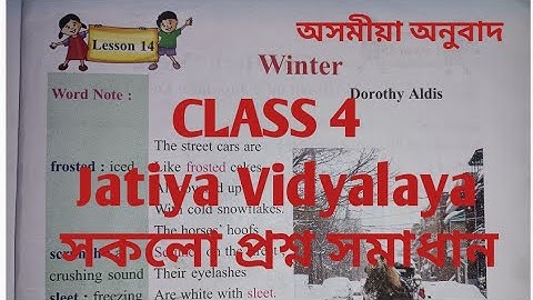Lesson14/winter/অসমীয়া অনুবাদ/class4 english jatiya vidyalaya/AJB class4 english lesson14 solution.