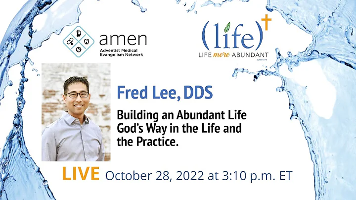Fred Lee, DDS: Building an Abundant Life Gods Way ...