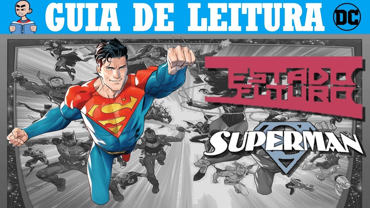 Guia de Leitura - Superman