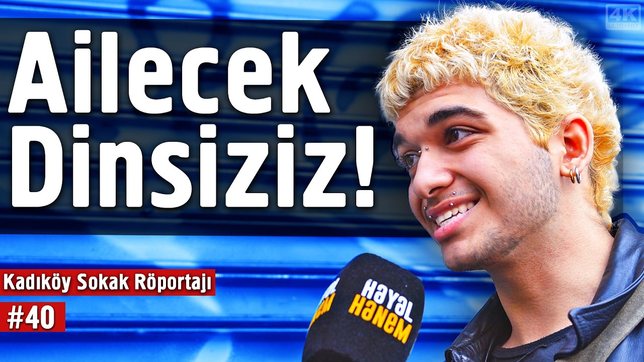 Ailecek Dinsiziz! - Kadıköy Sokak Röportajı