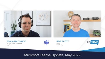 Microsoft Teams News MAY Update (2022)