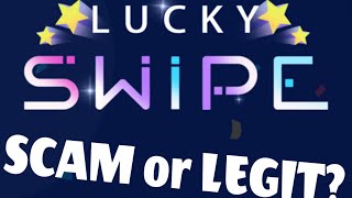 Is Lucky Swipe a SCAM or LEGIT? Can you withdraw real money? screenshot 2