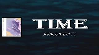 Jack Garratt - Time (Lyrics)