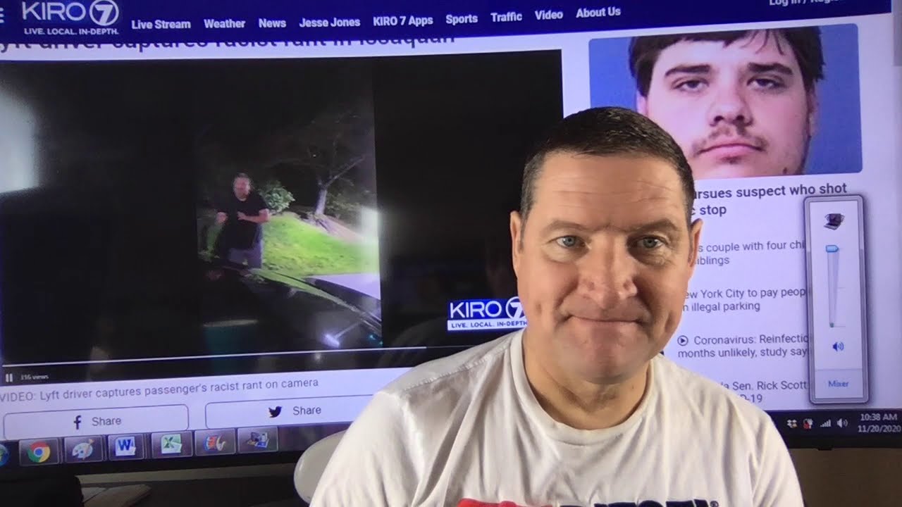 Joe Rant Lyft driver captures racist Joe rant in Issaquah Washington.Riders also ...