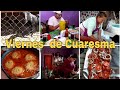 Hoy ise un poquito de todo+Viernes de Cuaresma