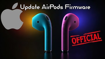 OFFICIAL Way To Update AirPods Firmware- Straight From Apple!