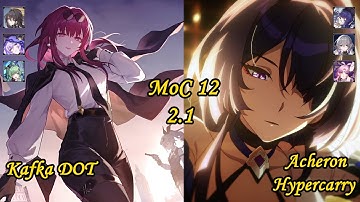 Honkai star rail 2.1 - Moc 12 : Kafka E2S1 - Acheron E2S1