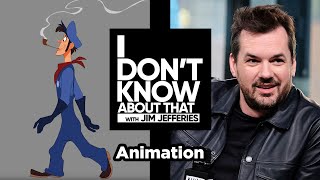 Animation | I Don’t Know About That with Jim Jefferies #61