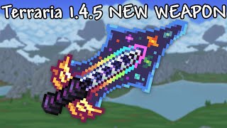 Terraria 1.4.5 ADDS A WEAPON???