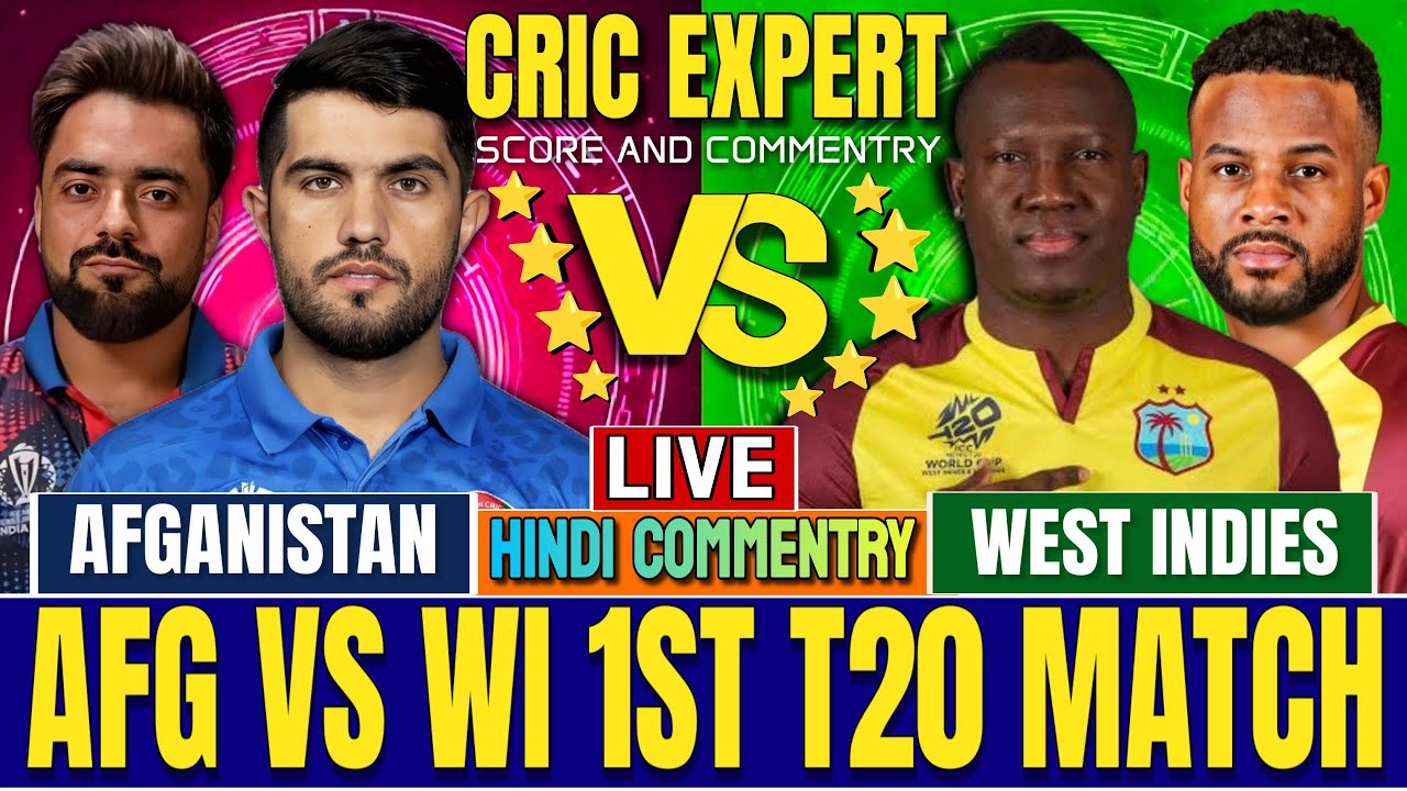 🛑 AFGHANISTAN VS WEST INDIES 1st T20 | AFGHANISTAN CRICKET MATCH | SCORE WITH COMMENTARY 
