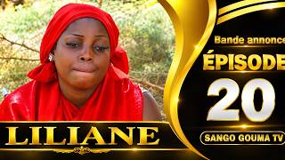 Bande annonce LILIYAN ÉPISODE 20
