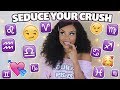 HOW To Get Your CRUSH To LIKE You Based On Their ZODIAC Sign | 2019
