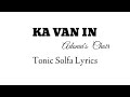 Ka van in  tonic solfa lyrics  adonais choir