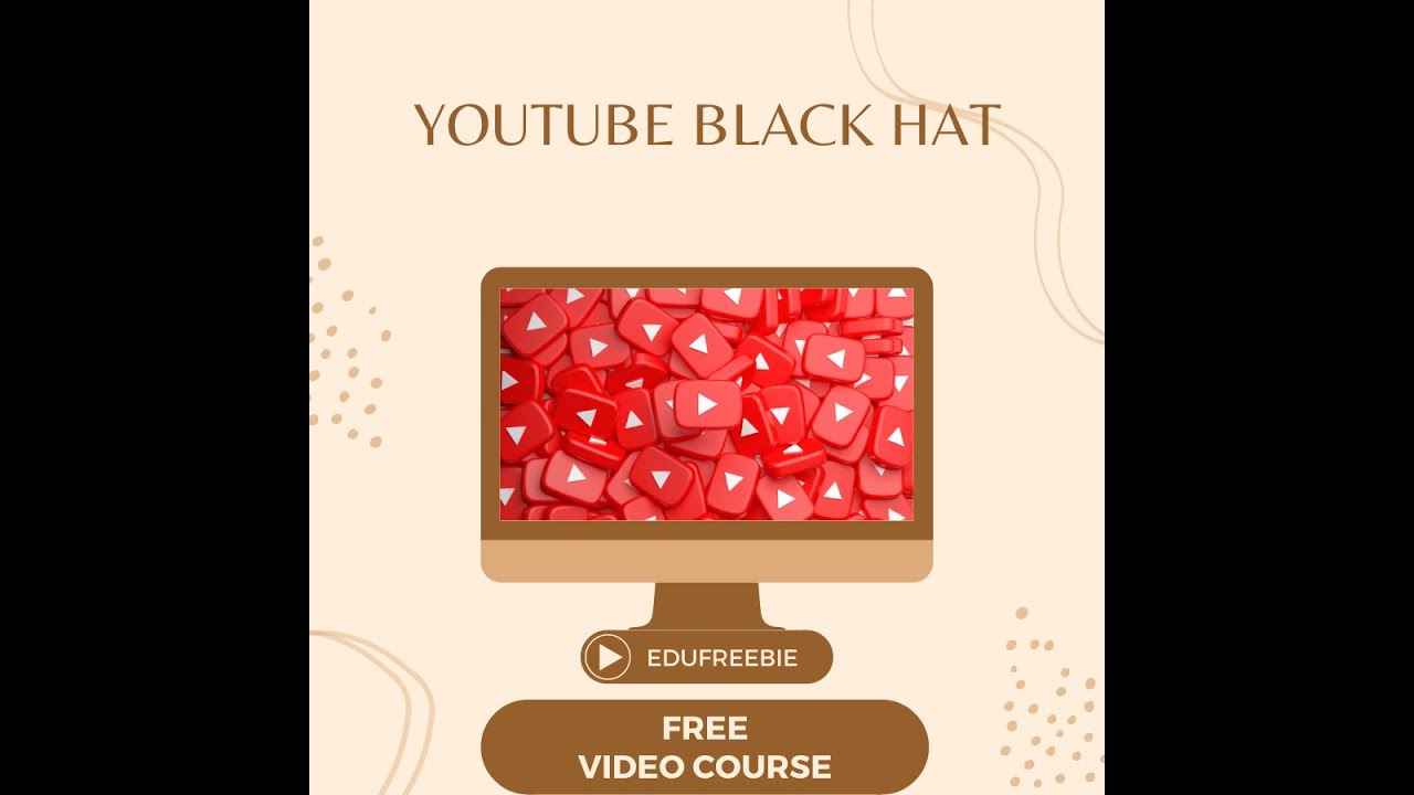The latest way to earn online with the help of YouTube Black Hat free ...