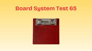 Board System Test 65 with the Fire Lite MS-4424B