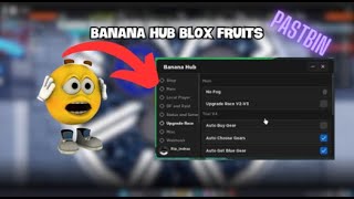 Blox Fruits Script | Auto Find Kitsune Banana Hub - Showcase [PASTBIN]