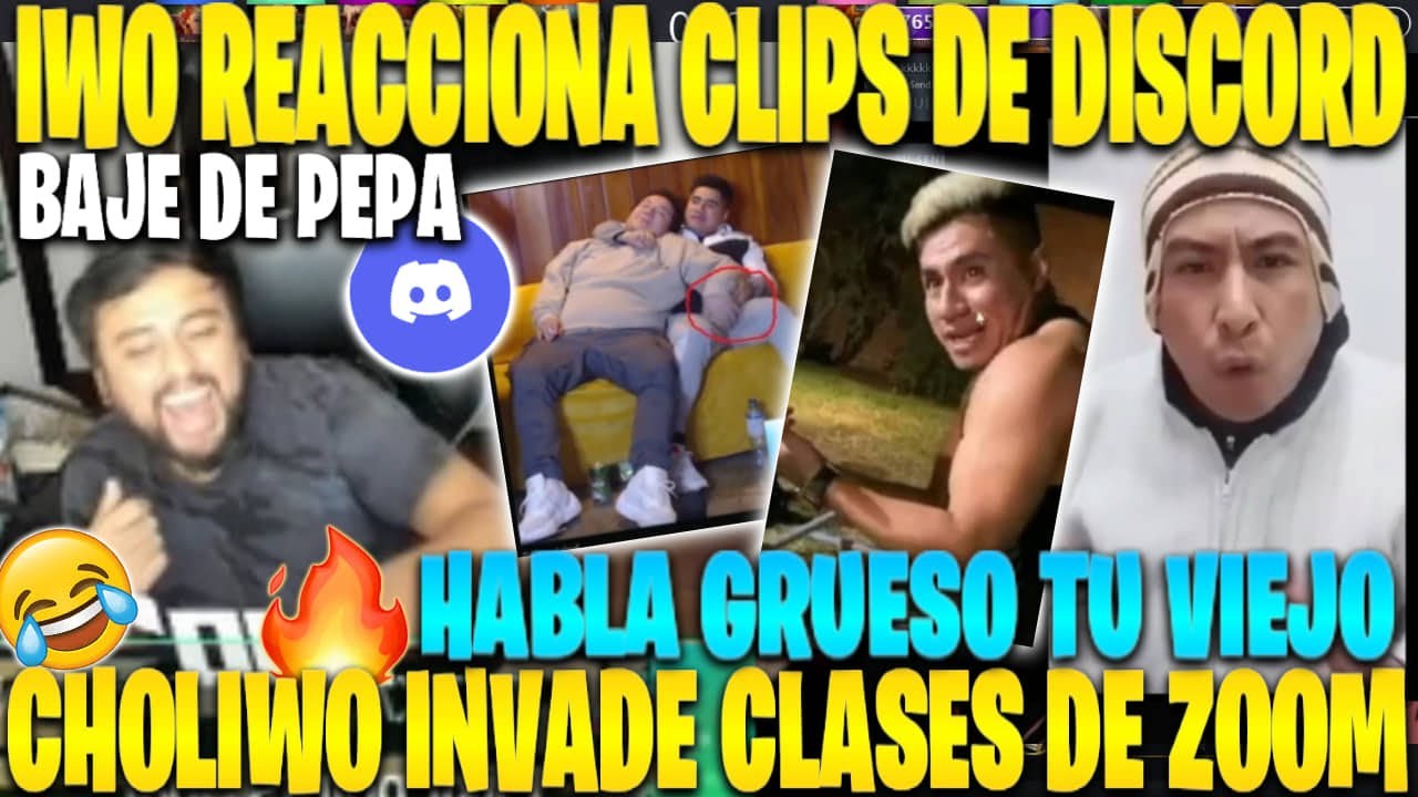 🔥IWO REACCIONA CLIPS DE DISCORD🤣HABLA GRUESO TU VIEJO😂