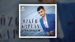 ÖZGÜR KAPLAN DUBARA