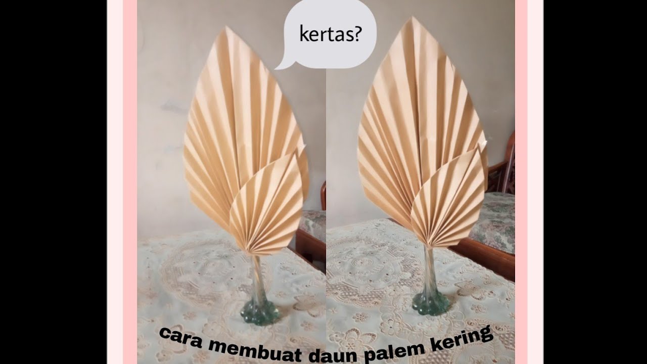  CARA  MEMBUAT  DAUN  PALEM  KERING YouTube