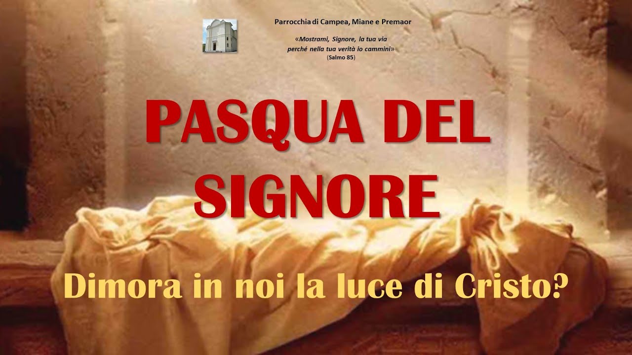 DOMENICA DI PASQUA - Dimora in noi la luce di Cristo? - YouTube