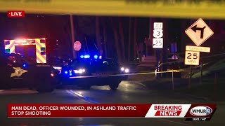 Officer shot during traffic stop in Ashland; suspect dead, AG says