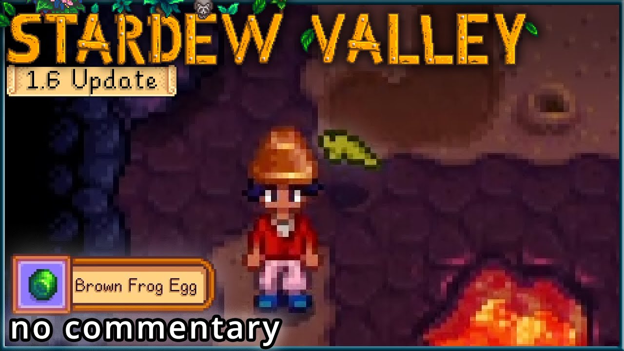 Stardew Valley 477 :: Brown Frog Egg from the Volcano - YouTube