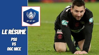 Coupe de France : le résumé de PSG - OGC Nice