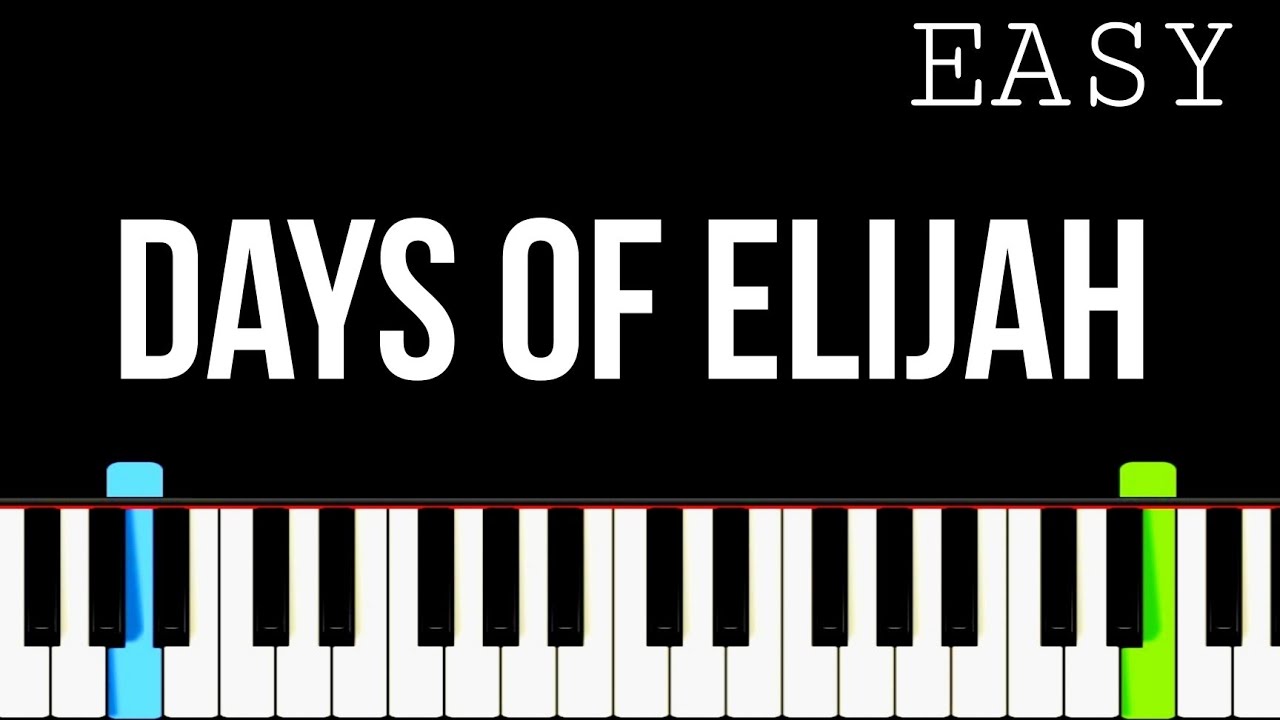 Days Of Elijah  Robin Mark  EASY Piano Tutorial