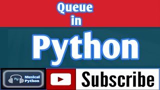 Queue Implementation in Python | Python Language | Python for Beginners