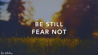 Be Still & Fear Not: 3 Hour Christian Meditation & Prayer Music screenshot 3