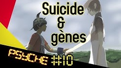 Suicide et gènes (Pr COURTET) - PSYCHE #10