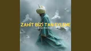 Zahit Bizi Tan Eyleme (Anadolu Rock Versiyon)