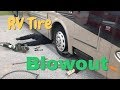 Class-A RV - Diesel Pusher Tire Blow-out  *  Full-Time RV Life