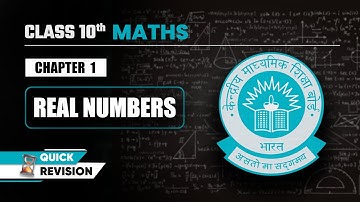 Real Numbers - Quick Revision | Class 10 Maths Chapter 1 | CBSE 2025-26