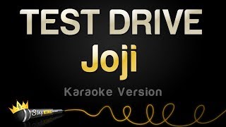 Joji - TEST DRIVE (Karaoke Version)