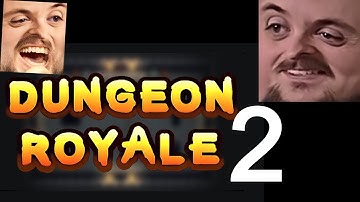 Forsen Plays Dungeon Royale With Streamsnipers - Part 2 (With Chat)