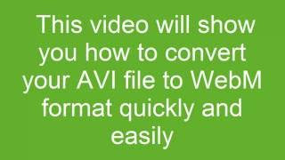 How to convert AVI to WebM