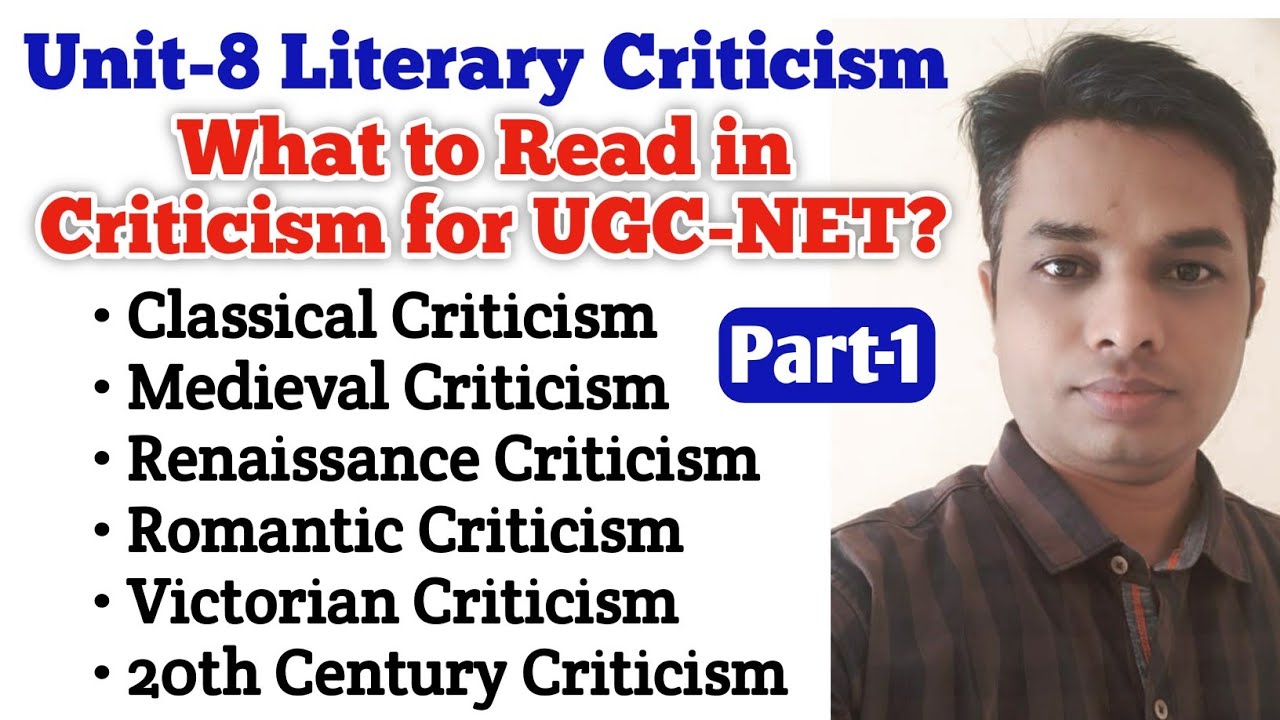 Unit-8 Literary Criticism | What to Read in Criticism for UGC NET? | UGC NET English Literature