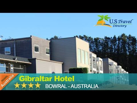 Gibraltar Hotel - Bowral Hotels  Australia