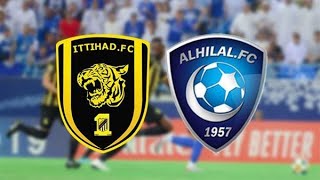 اهداف الهلال و الاتحاد اليوم