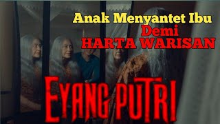 Alur Cerita || Eyang Putri Horor