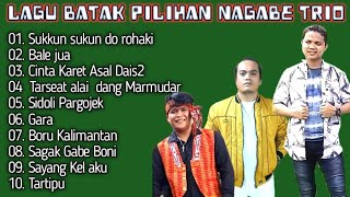 LIVE TERBARU NAGABE TRIO || LAGU BATAK PILIHAN || SUKKUN SUKKUN DO ROHAKI