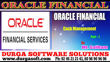 Oracle Financial||online training||Cash Management Part-1 by SaiRam