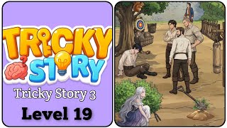 Tricky Story: 3 level 19 gameplay walkthrough solution