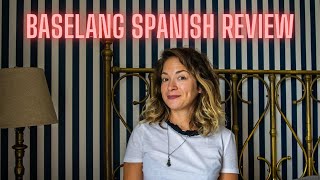 One Year with Baselang: The Best Spanish Learning Program