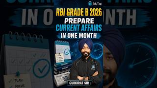 RBI Grade B 2026 Last 1 Month Current Affairs Strategy
