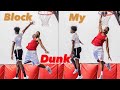 Block My Dunk Challenge