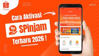 Cara Aktivasi SPinjam Shopee Terbaru 2026 || Bisa Langsung Pinjam Uang di Shopee !!