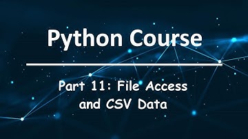 Python Course: Part 11: File Access