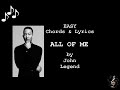 All of Me by John Legend  - Guitar Chords and Lyrics